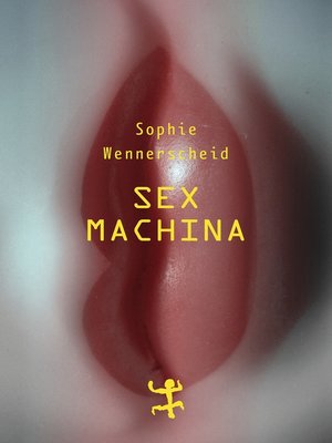 cover image of Sex machina